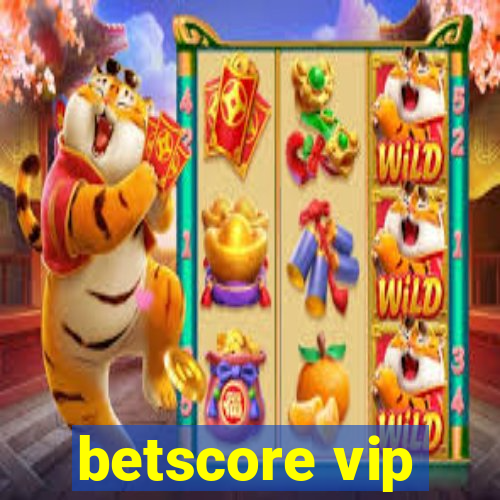 betscore vip